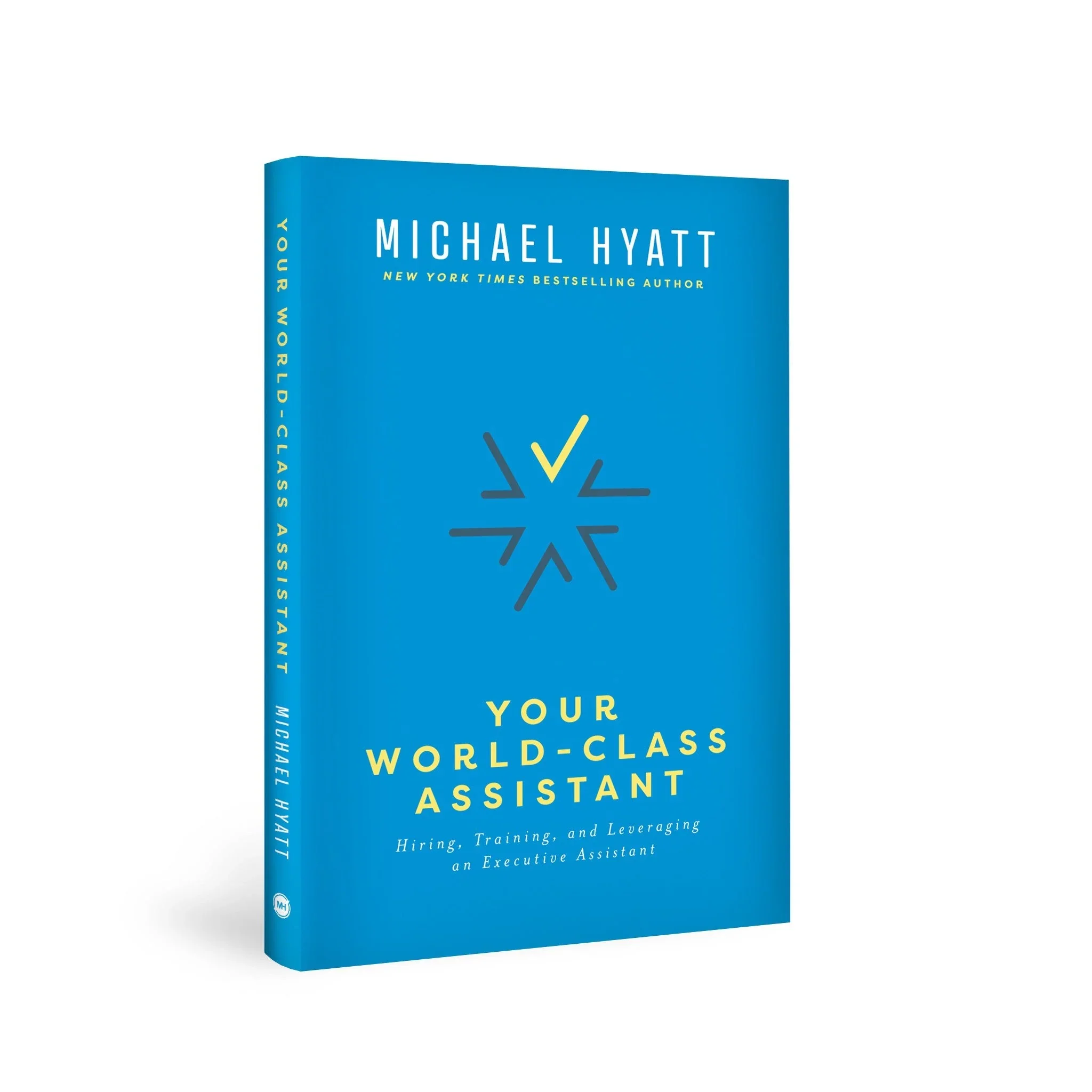Your World-Class Assistant