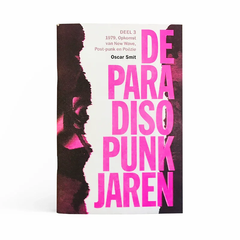 De Paradiso Punkjaren • Deel 3