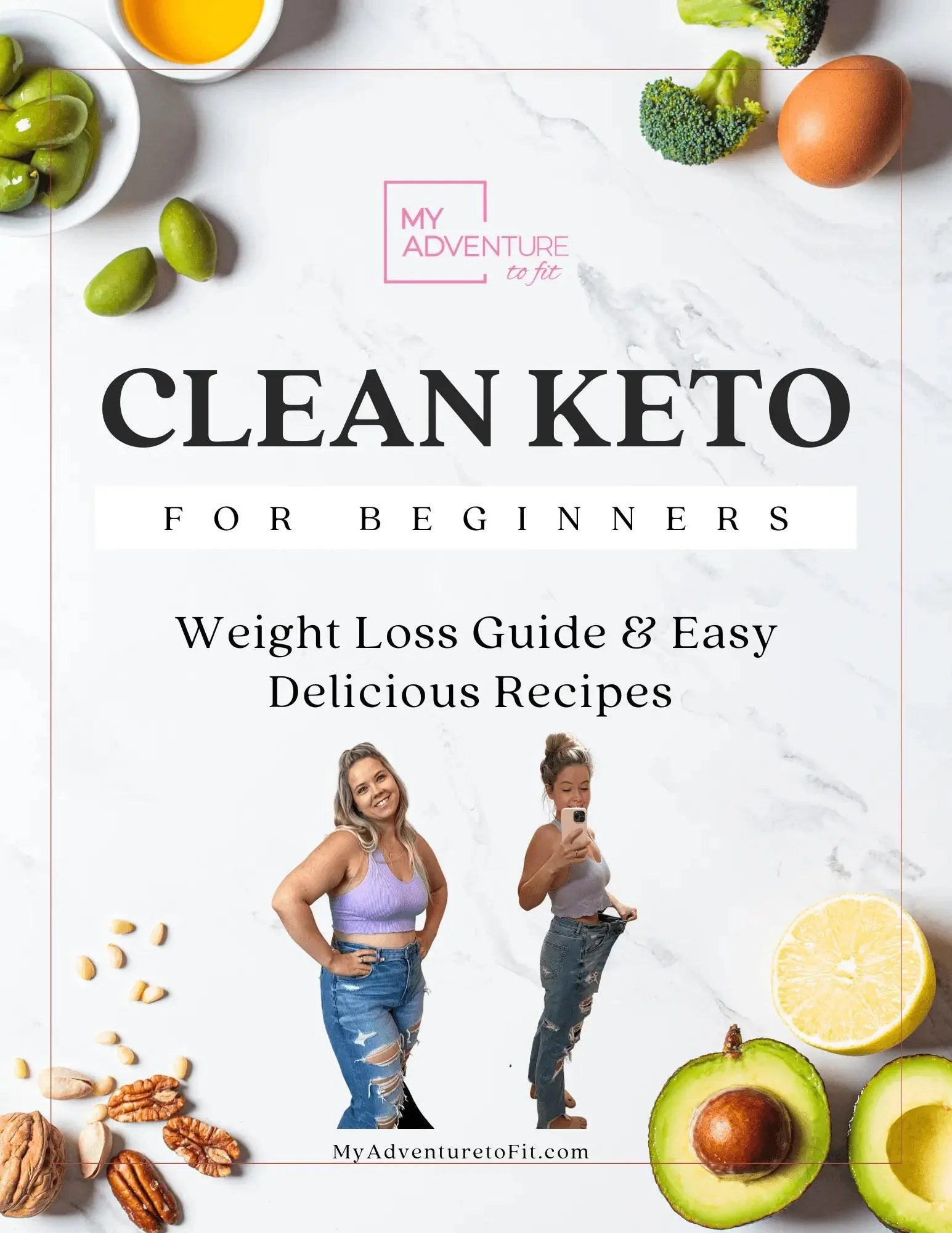 Clean Keto for Beginners - Step 1 - E-Book with Easy Keto Recipes