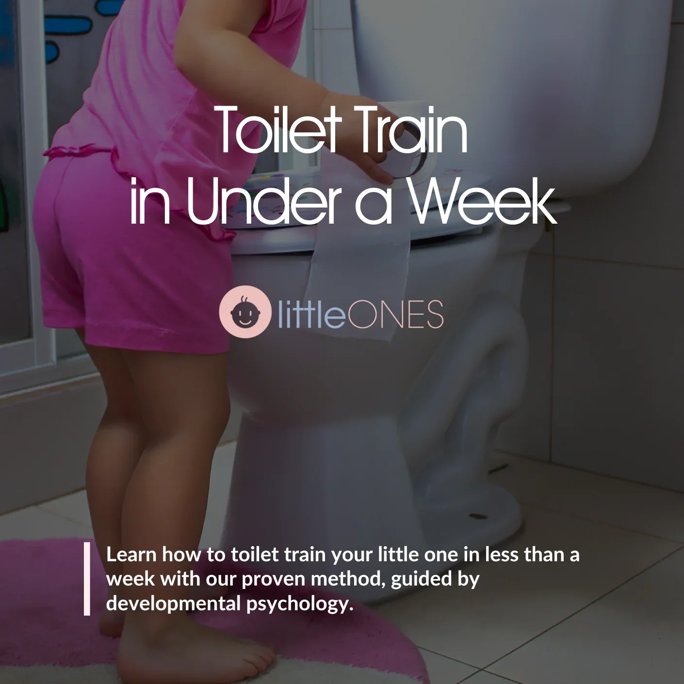 Toilet Train in Under a Week