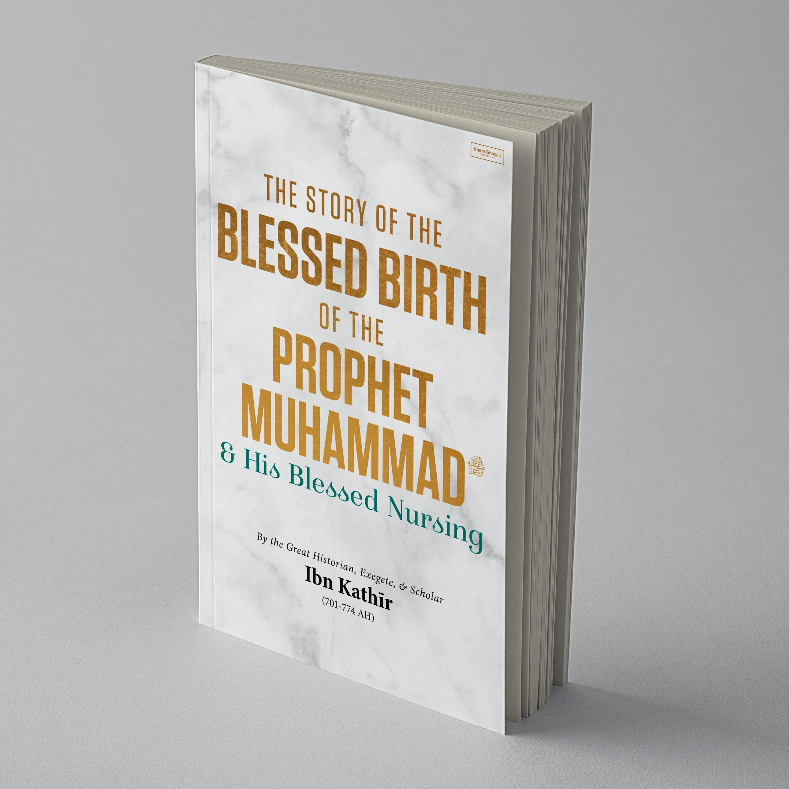 The Story of the Blessed Birth of the Prophet Muhammad ﷺ and His Blessed Nursing (ebook)