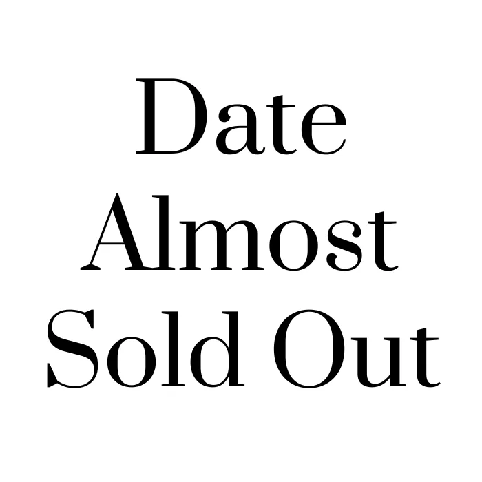 Limited Availability Surcharge: Date Almost Sold Out