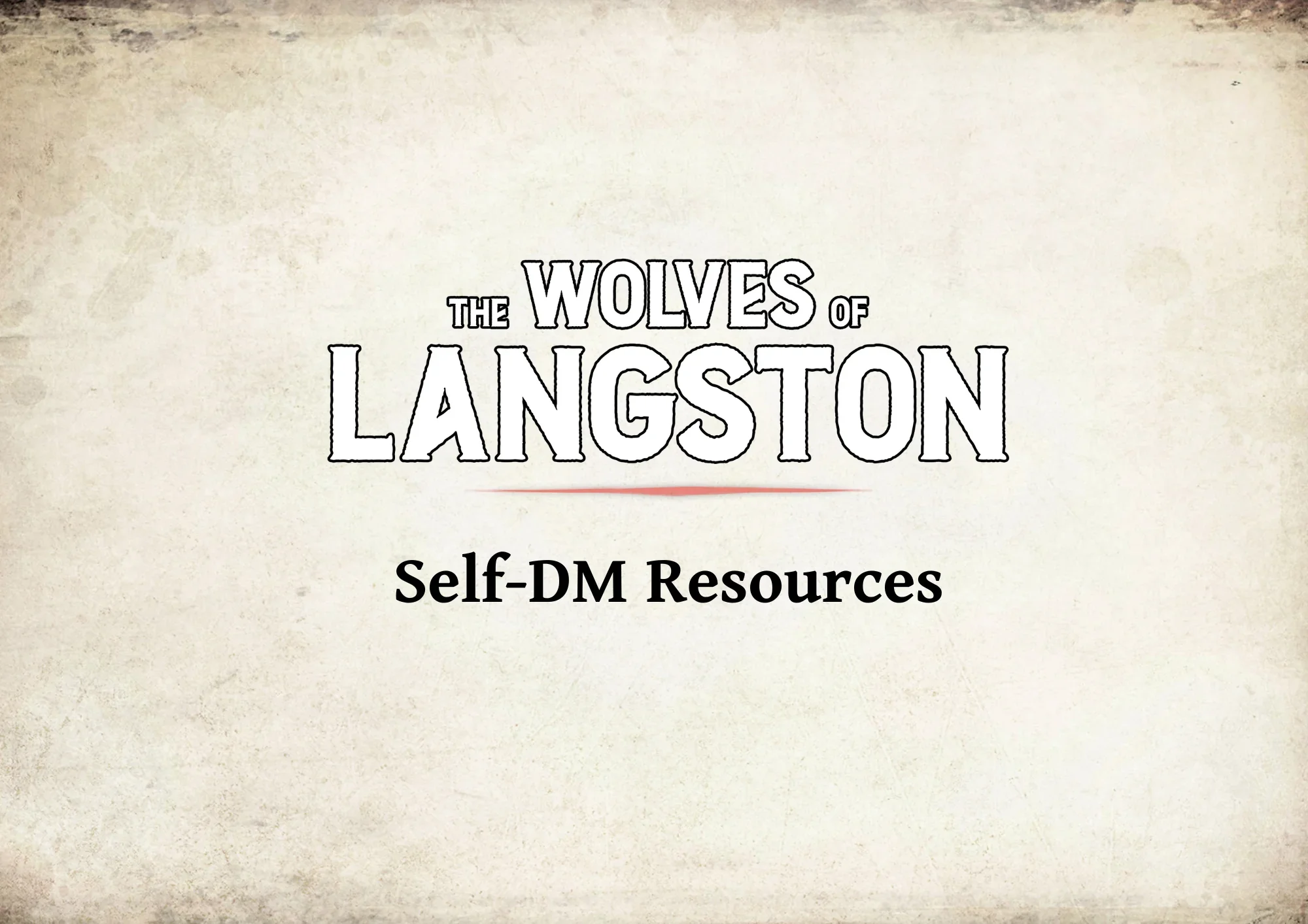 The Wolves of Langston - Self-DM Pack (Optional)