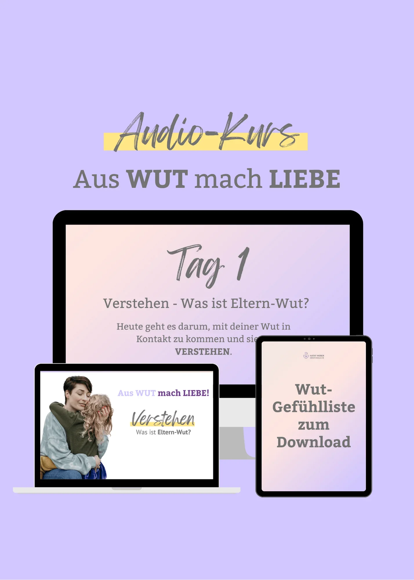 Audio-Kurs | Aus WUT mach LIEBE