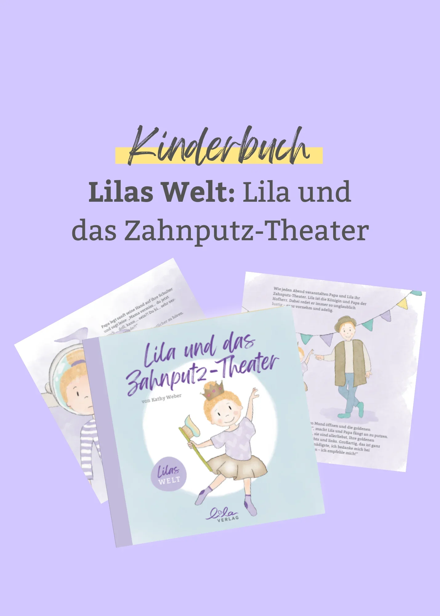 Lila und das Zahnputztheater