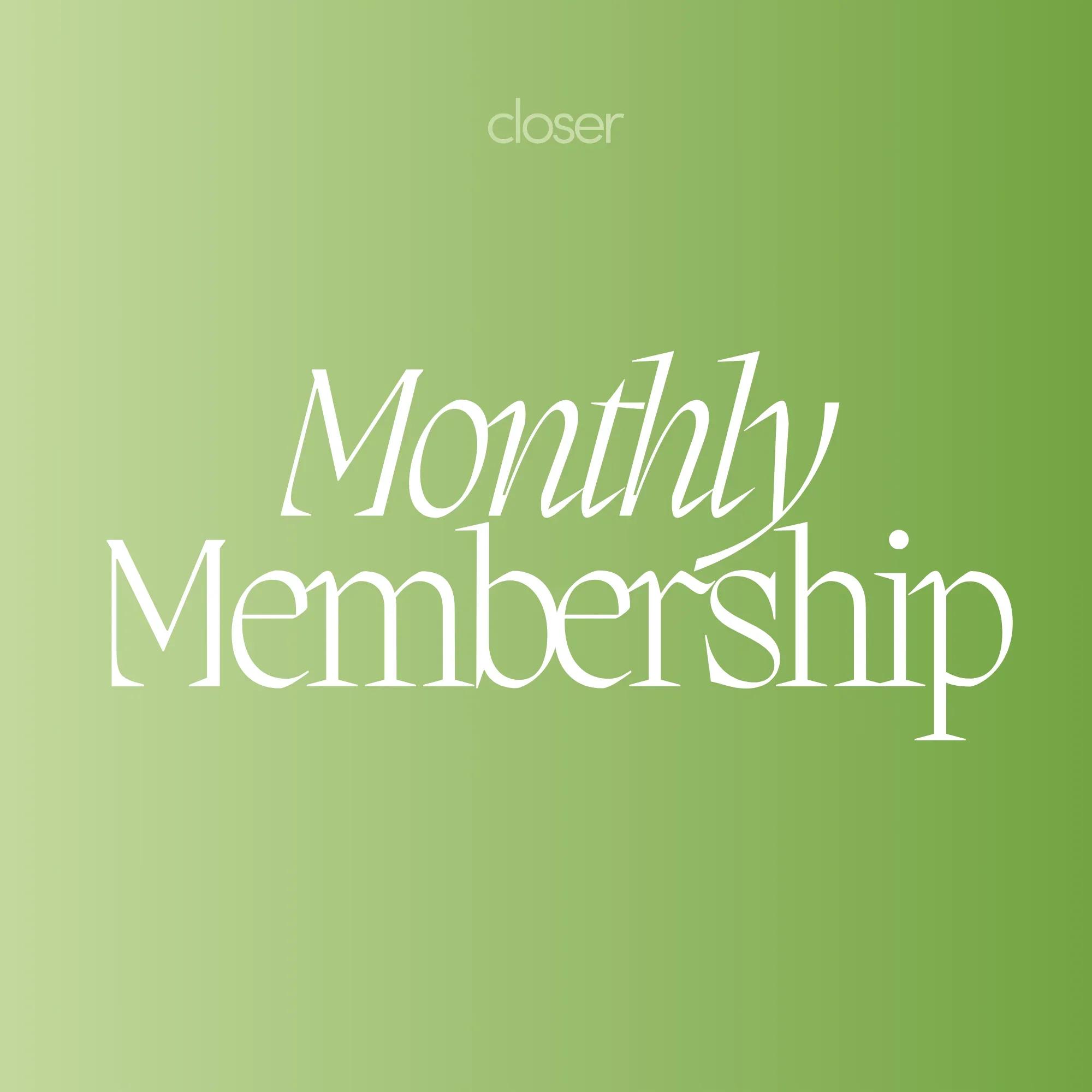 Monthly Membership (Renewal)
