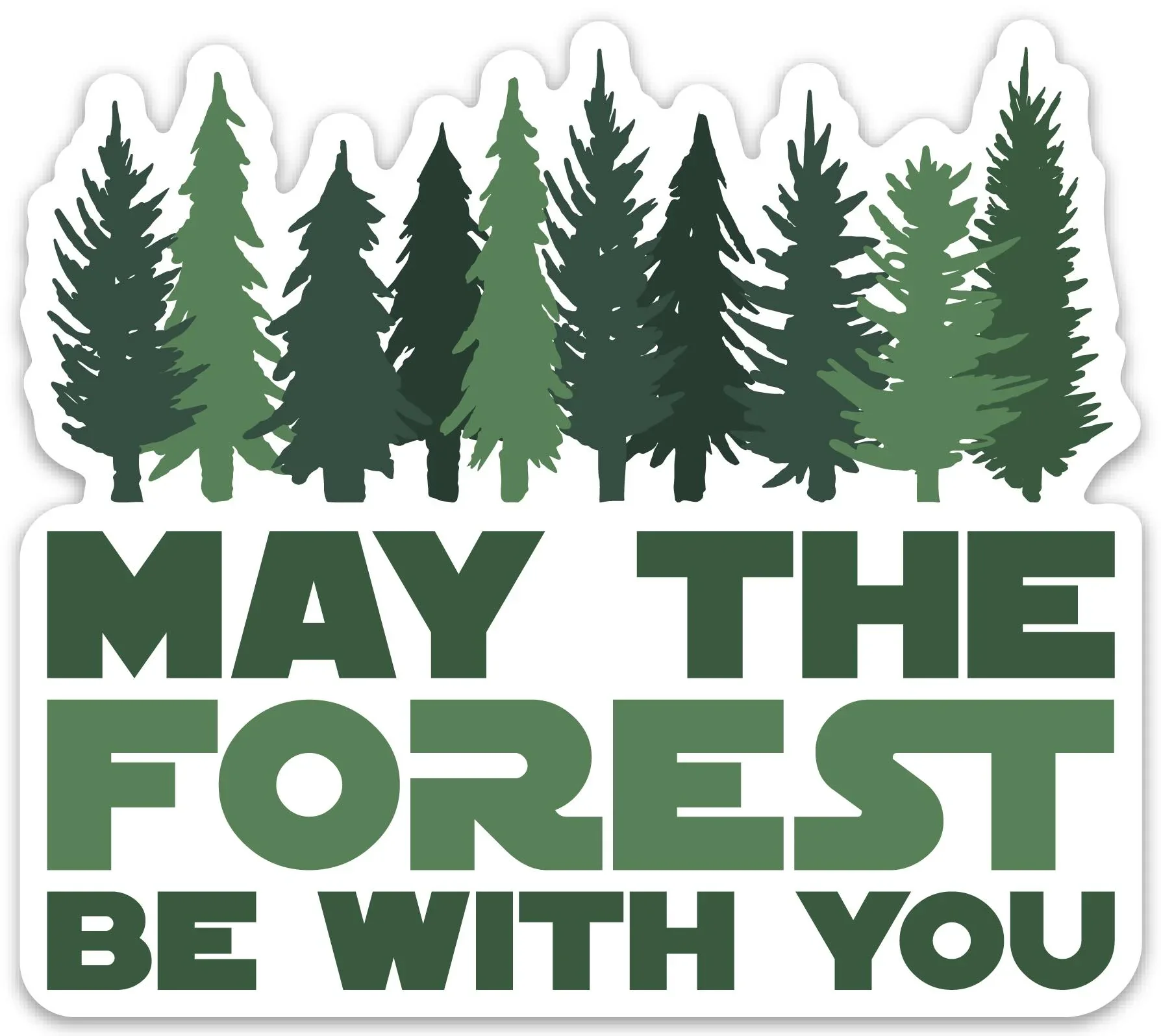 May The Forest Be With You Sticker