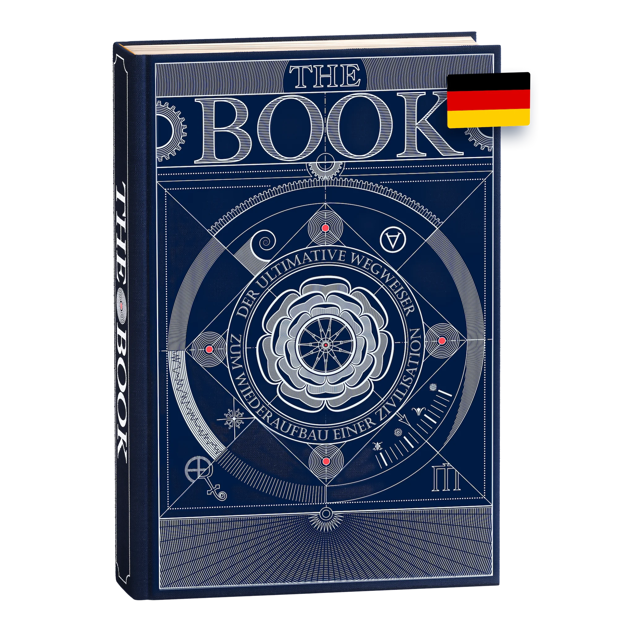 The Book. Der ultimative Wegweiser zum Wiederaufbau einer Zivilisation. Deutsche Version.