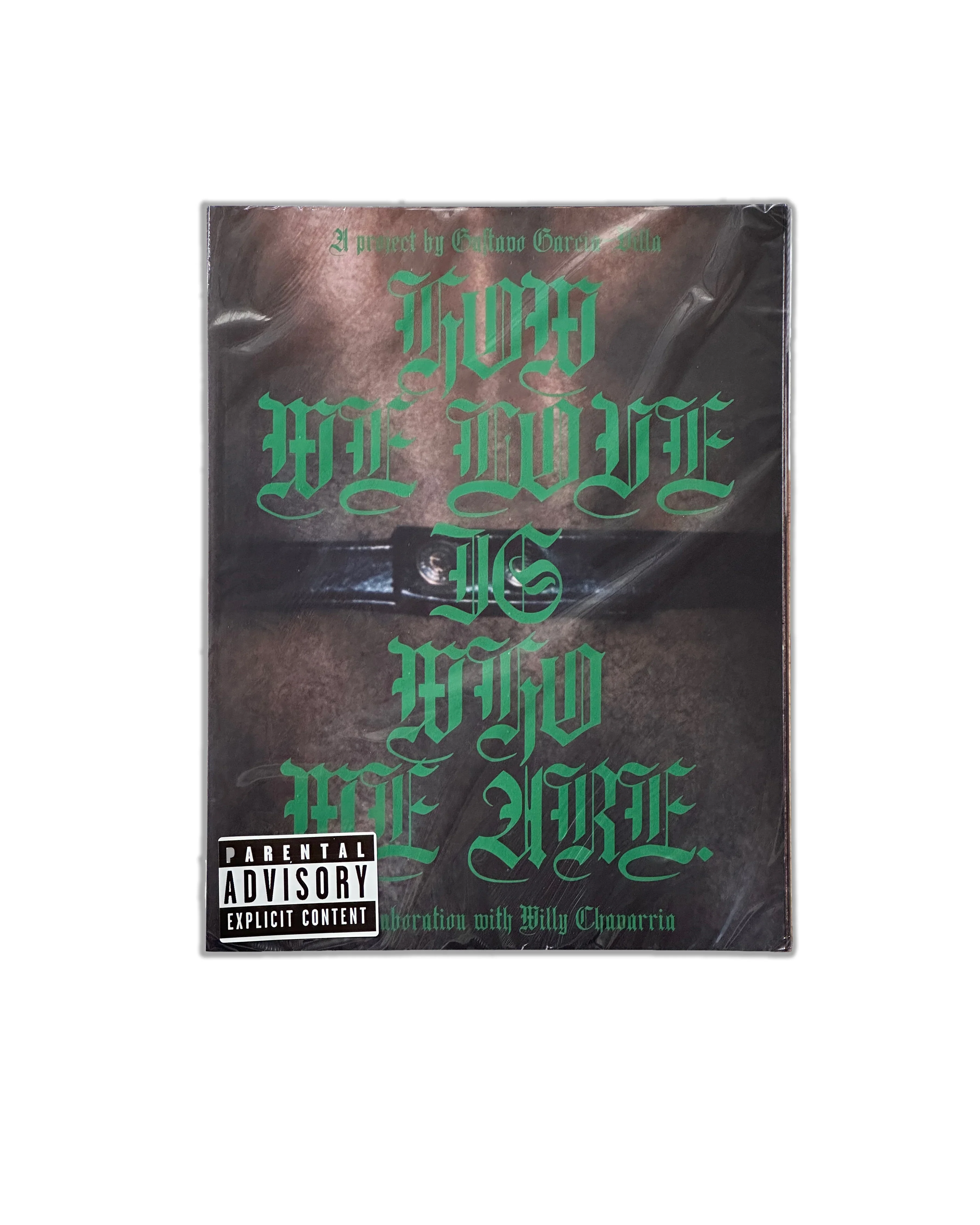 HOW WE LOVE IS WHO WE ARE ZINE