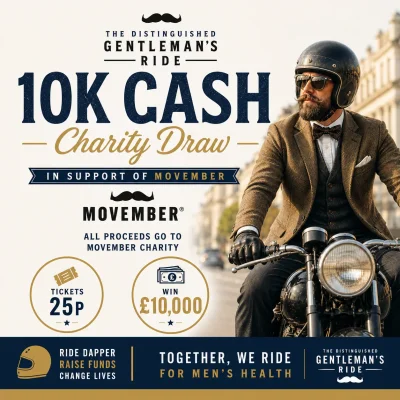£10,000 CASH!  - The Distinguished Gentleman's Ride CHARITY DRAW 2026