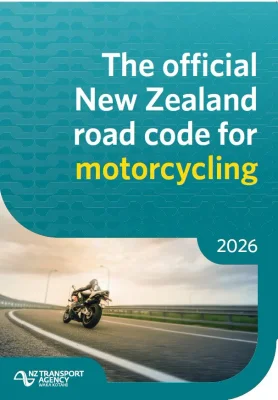The Official New Zealand Road Code for Motorcyclists