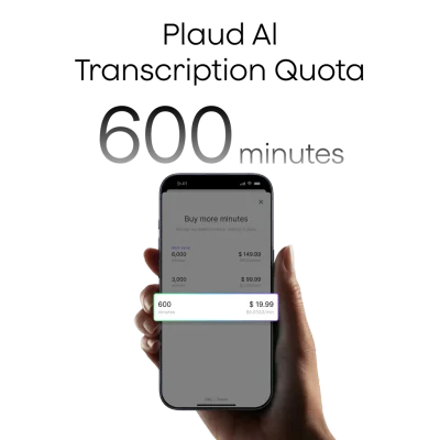 Plaud AI Transcription Quota (600 mins)