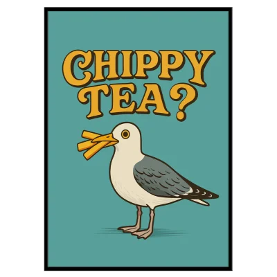 Chippy Tea - Print