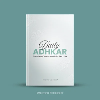 Daily Adhkar - (A6 - Pocket Size) English Translation | Translitertaion | Arabic Text