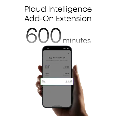 Plaud Intelligence Add-On Extension (600 mins)| For Business