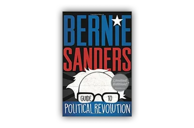Get Bernie Sanders' Guide to Political Revolution